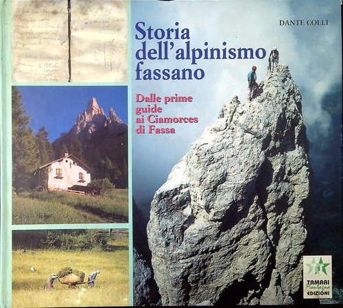 Storia dell alpinismo fassano - dell'alpinismo,