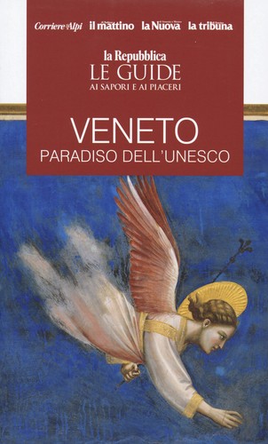 Veneto paradiso dell unesco - veneto.,