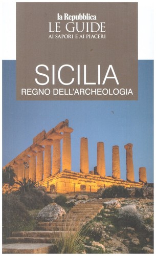 Sicilia regno dell archeologia - regno, dell'archeologia
