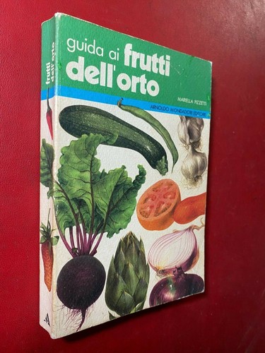 Guida frutti dell orto - ai, dell'orto