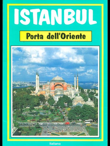 Istanbul porta dell oriente - istanbul,